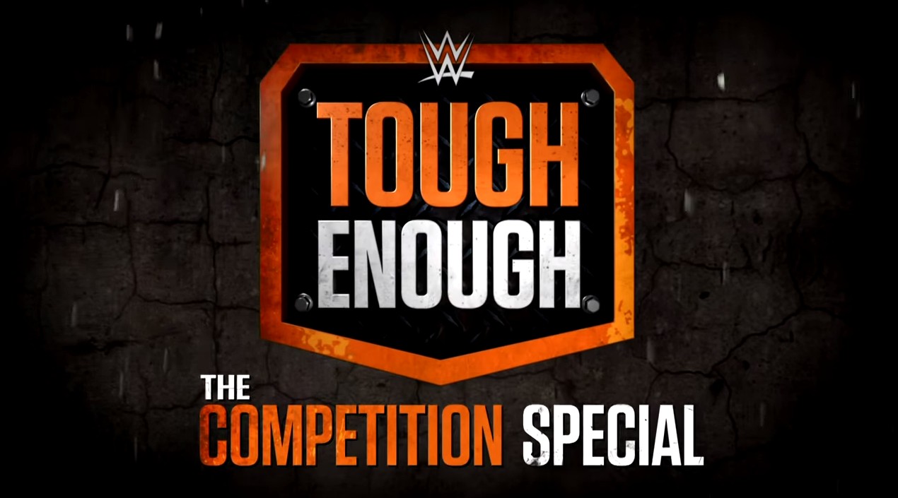 Tough Enough Competition Special